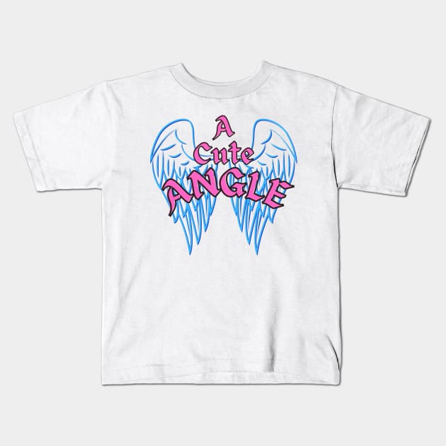 Acute Angle Kids T-Shirt by Proptologist